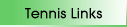 Tennis Links